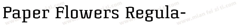 Paper Flowers Regula字体转换